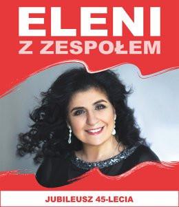 Nowy Sącz Wydarzenie Koncert Eleni - koncert 45-lecia